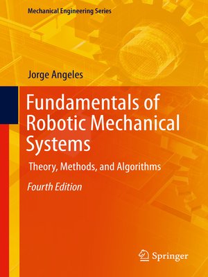 cover image of Fundamentals of Robotic Mechanical Systems